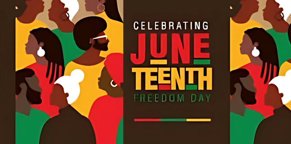 Mark Your Calendars for Juneteenth